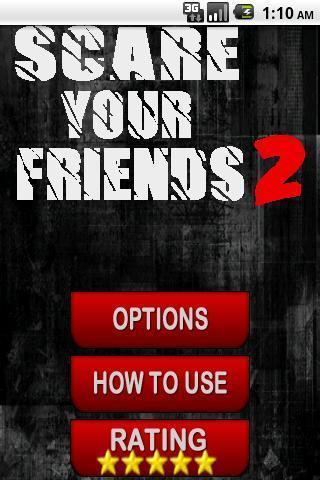 Scare Your Friends Ultimate 2截图6