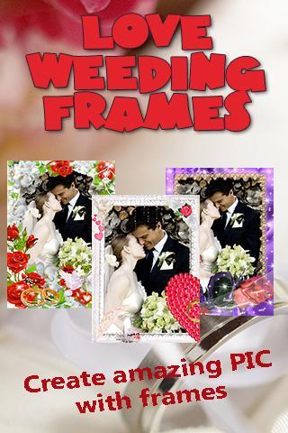 Love Wedding Frames截图1