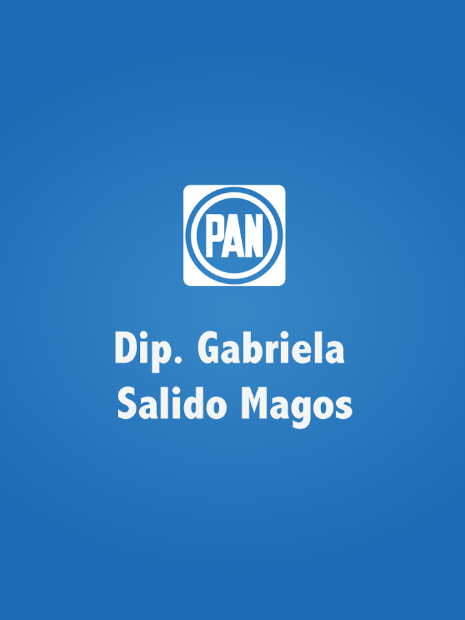 Dip. Gabriela Salido Magos截图3