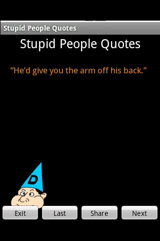 Stupid People Quotes截图1