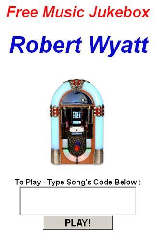 Robert Wyatt Jukebox截图1