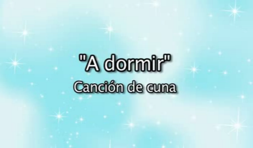 Canción de Cuna - A Dormir截图3