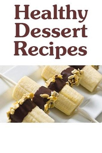 Healthy Dessert Recipes截图9