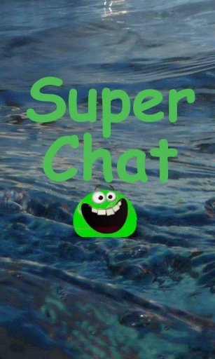 Super Chat Meet new friends截图2