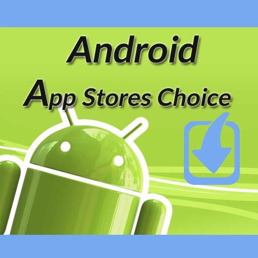 Android App Stores Choic...截图3