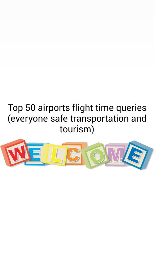 Top 50 airport flight ti...截图4