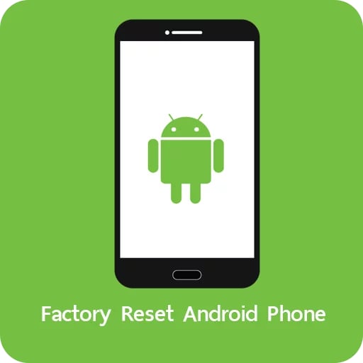 Factory Reset Android Phone截图1