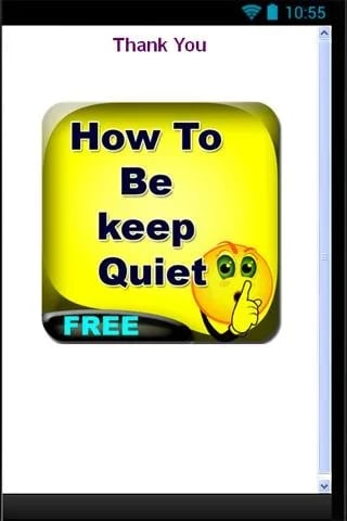 How To Be keep Quiet截图2