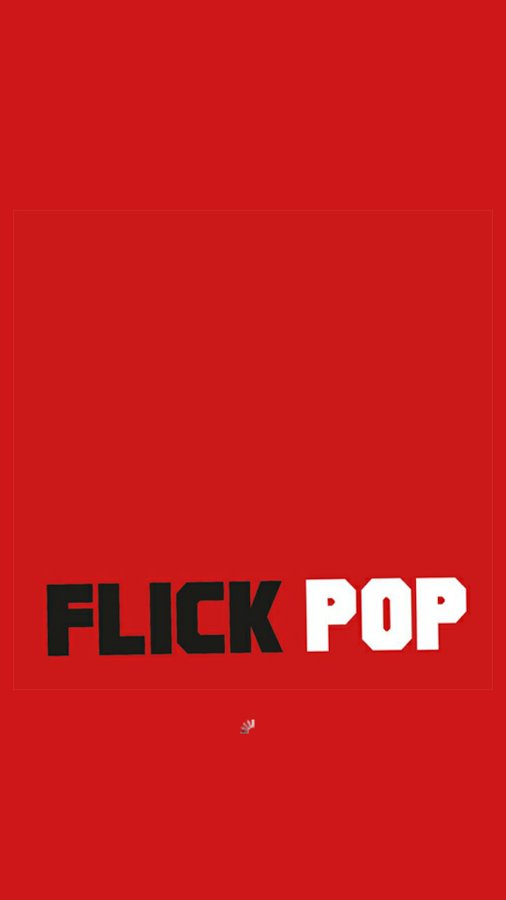 Flick Pop Film截图2