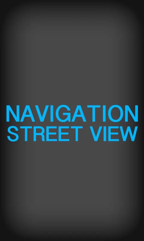 Navigation Street View A...截图1