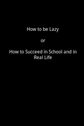 How to be Lazy截图2