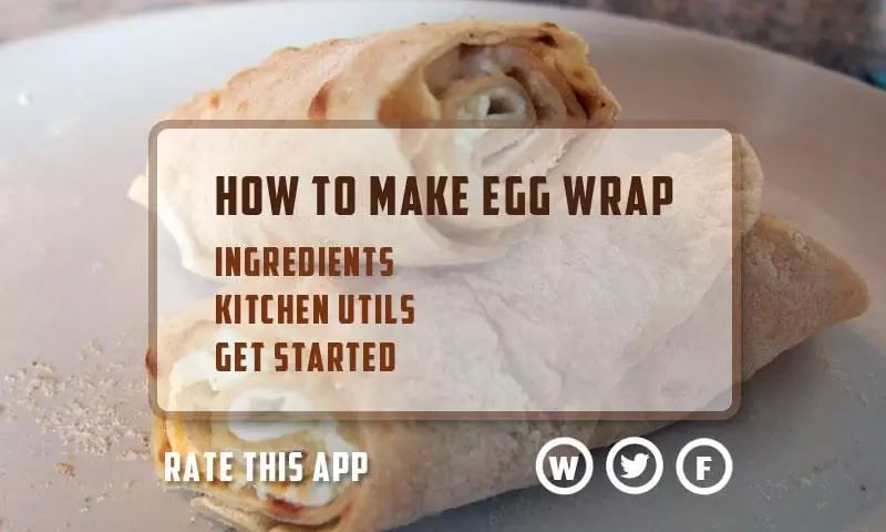 Delicious Egg Wrap Recip...截图6