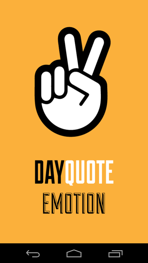 Emotion Day Quote截图1