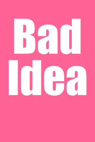 Good Idea Bad Idea截图3