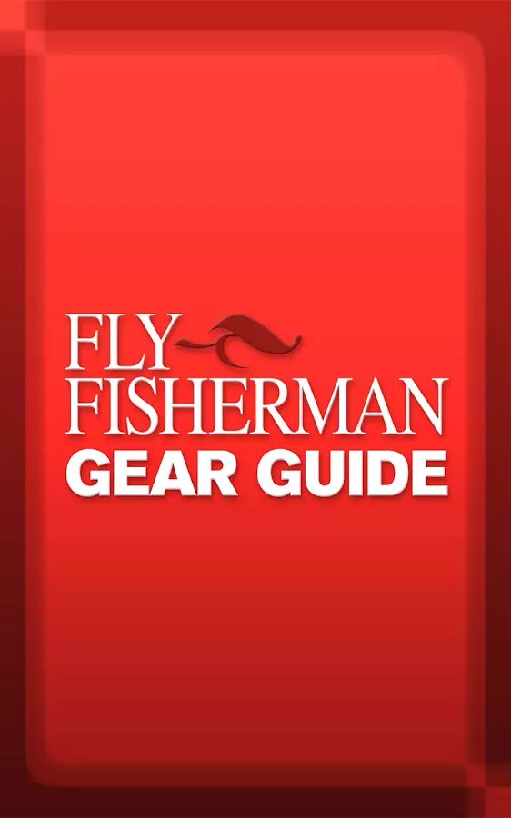 Fly Fishing Gear Guide截图1