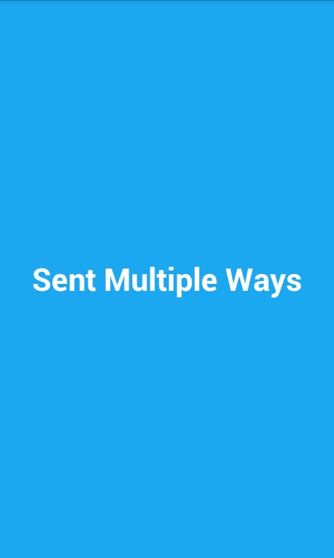 Sent Multiple Ways截图2