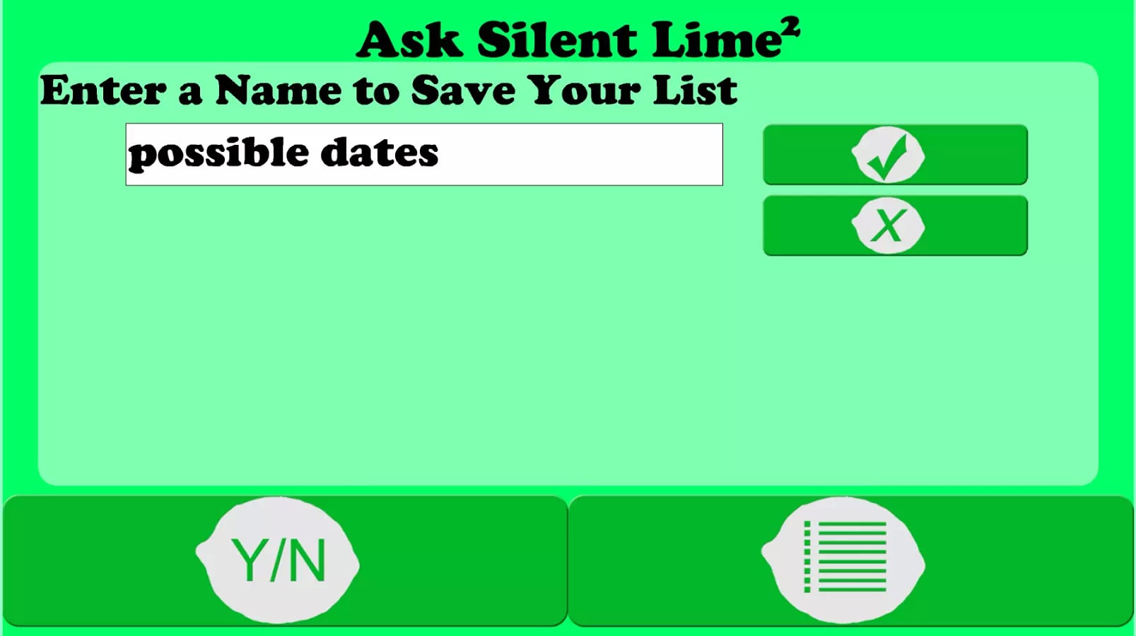 Ask Silent Lime 2截图2