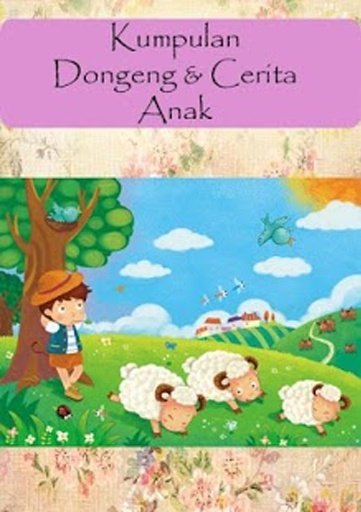 Kumpulan Dongeng &amp; Cerita Anak截图1