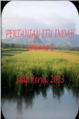 PERTANIAN ITU INDAH (Volume 1)截图4