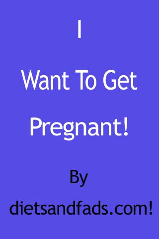 怎样怀孕 I Want To Get Pregnant截图1