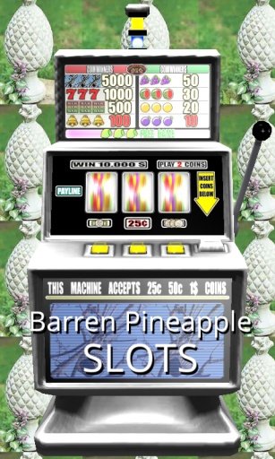 3D Barren Pineapple Slots截图1