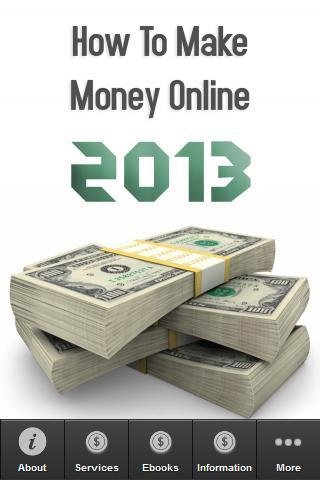 How To Make Money Online 2013截图1