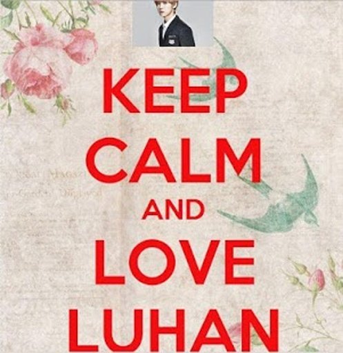 Keep Calm And Love Luhan截图3