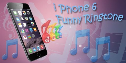 iPhone 6 Funny Ringtone截图4