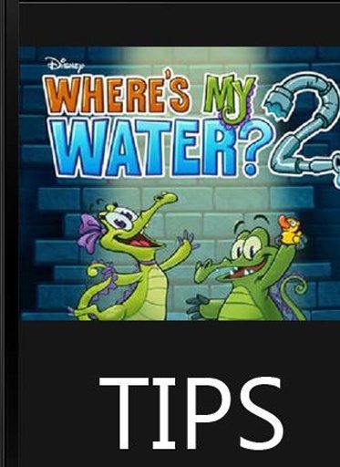 Where’s My Water 2 Tips截图3