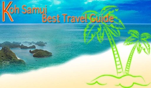 Koh Samui Best Travel Guide截图2