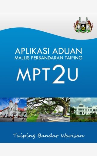 Aduan MP Taiping - MPT2U截图1