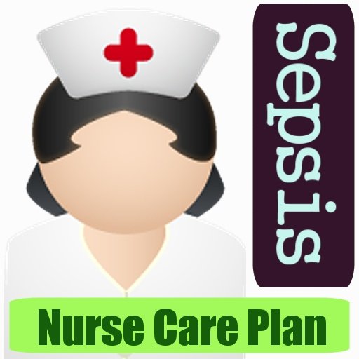 Sepsis Nurse Care Plan截图1