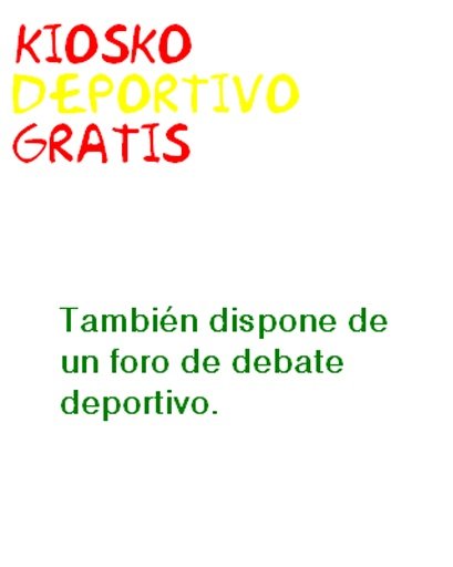 Kiosko Deportivo Gratis截图3