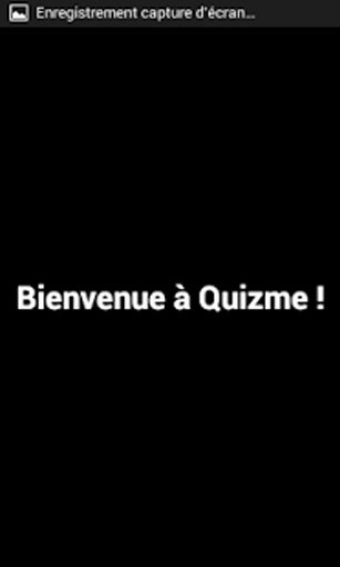 QuizMe Nouveaut&eacute; QUIZZ截图1