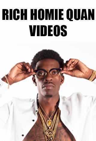 Rich Homie Quan Videos截图1