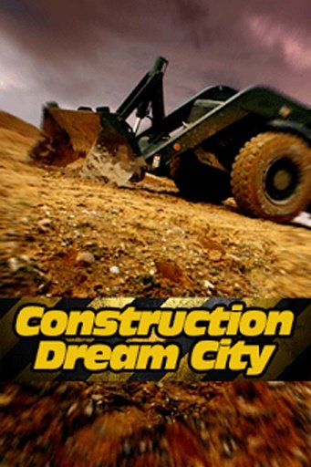 Construction Dream City截图5