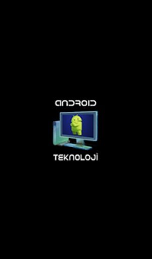 Android &amp; Teknoloji截图4