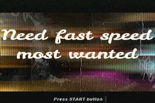 need fast speed most wanted截图4