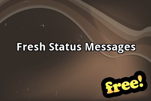 Fresh Status Messages截图1