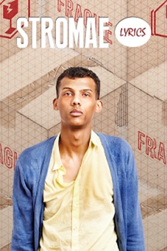 Stromae LYRICS截图2