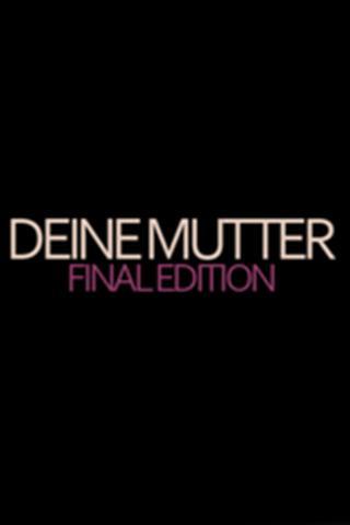 Deine Mutter Final Edition截图1