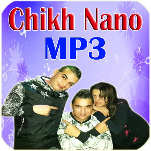 Chikh Nano截图2