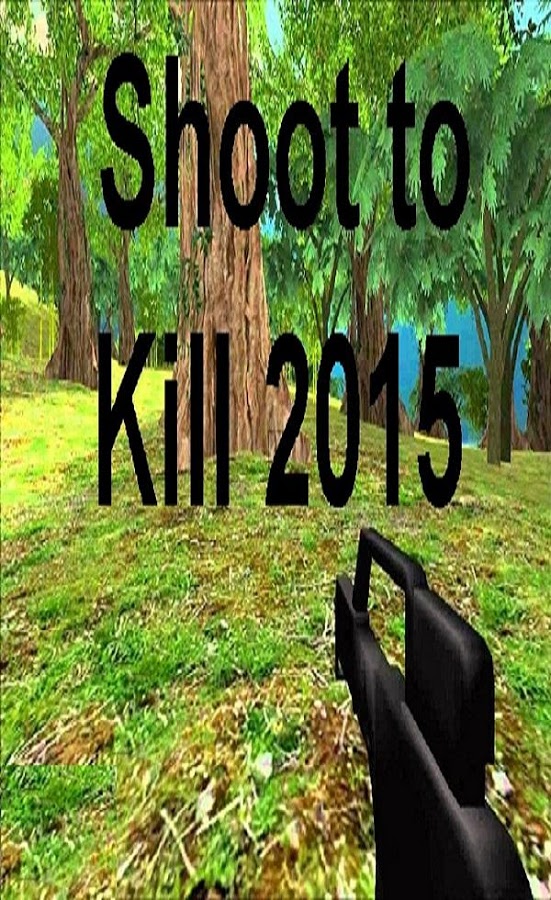 Shoot to Kill 2015截图3