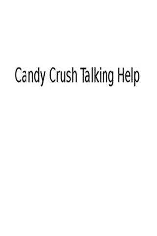 Candy Crush Talking Help截图5