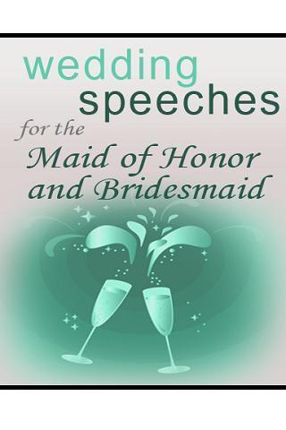 Wedding Speeches - Maid Of Honor截图1