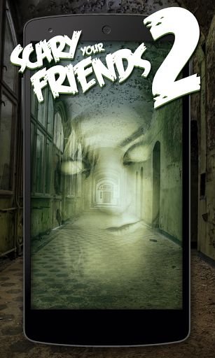 Scare your friends 2截图6