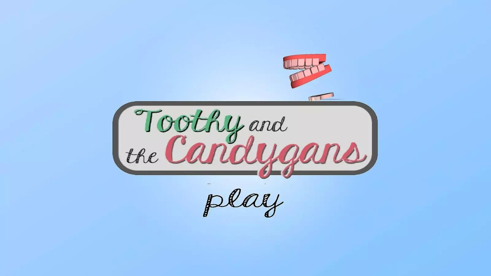 Toothy and the Candygans截图3