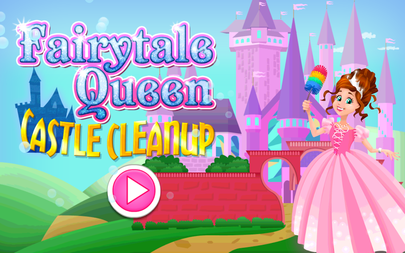 Fairytale Queen Castle Cleanup截图1