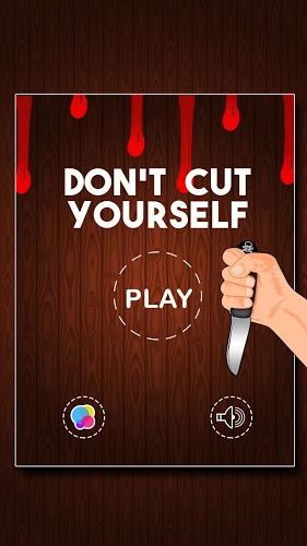 Don't Cut Yourself截图1