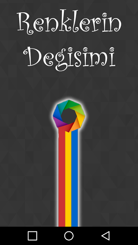 Renklerin Değişimi - Gökkuşağı截图1